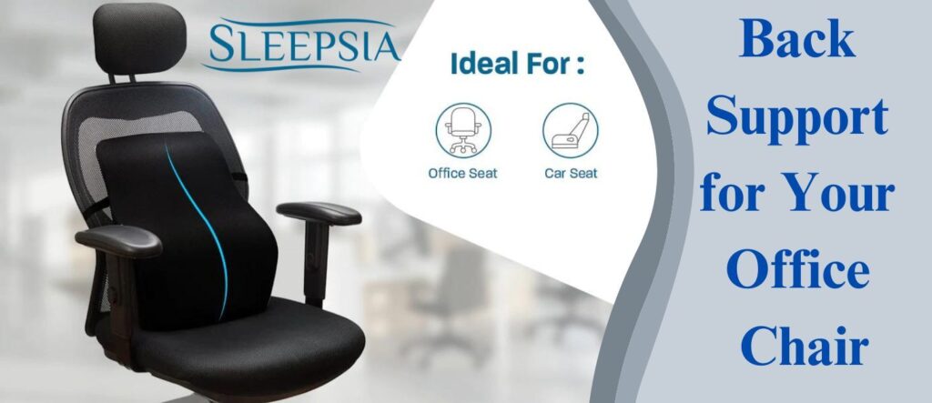 Back Support for Your Office Chair